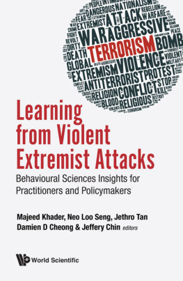 Loo Seng Neo Learning from violent extremist attacks : behavioural sciences insights for practitioners and policymakers