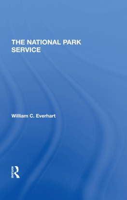 William C. Everhart The National Park Service