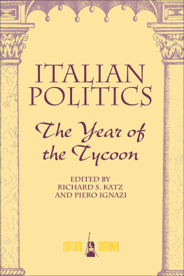 Richard S Katz Italian Politics: The Year of the Tycoon