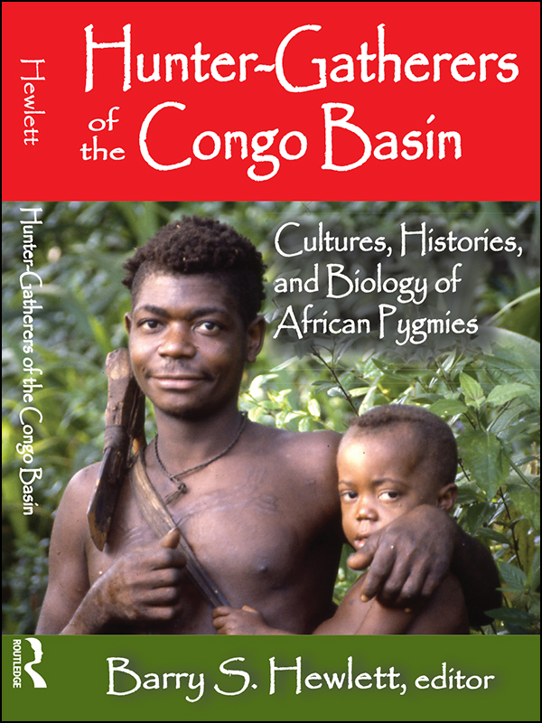 Hunter-Gathers of the Congo Basin Hunter-Gathers of the Congo Basin Cultures - photo 1