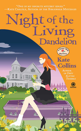 Kate Collins - Night of the Living Dandelion