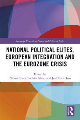 Nicolò Conti - National Political Elites, European Integration and the Eurozone Crisis