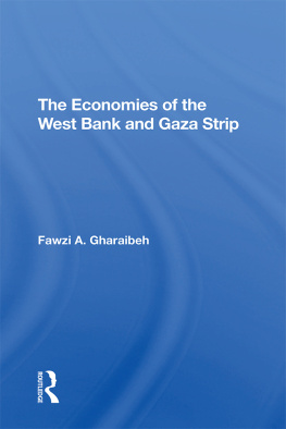 Fawzi A Gharaibeh The Economies of the West Bank and Gaza Strip