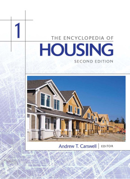 Andrew T. Carswell The Encyclopedia of Housing