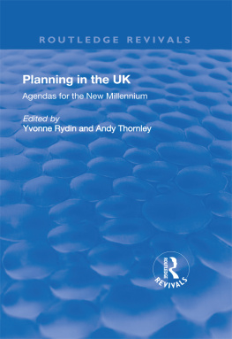 Andy Thornley (editor) Planning in the UK : agendas for the new millennium