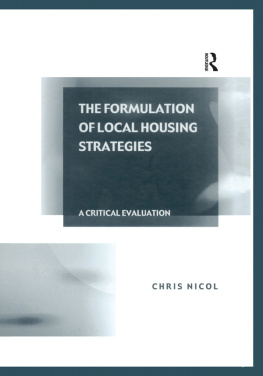 Chris Nicol The Formulation of Local Housing Strategies: A Critical Evaluation