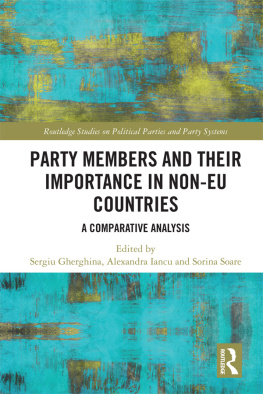 Sergiu Gherghina - Party Members and Their Importance in Non-Eu Countries: A Comparative Analysis