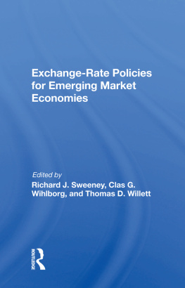 Richard J. Sweeney Exchange-Rate Policies for Emerging Market Economies