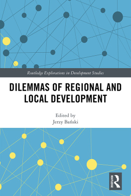 Jerzy Banski Dilemmas of Regional and Local Development