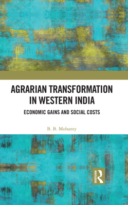 B. B. Mohanty - Agrarian Transformation in Western India: Economic Gains and Social Costs