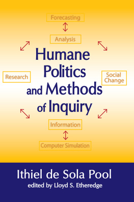 Ithiel de Sola Pool - Humane Politics and Methods of Inquiry