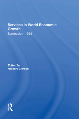 Herbert Giersch - Services in World Economic Growth: 1988 Symposium of the Kiel Institute