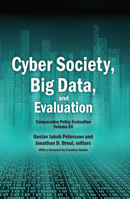 Jonathan D. Breul - Cyber Society, Big Data, and Evaluation: Comparative Policy Evaluation