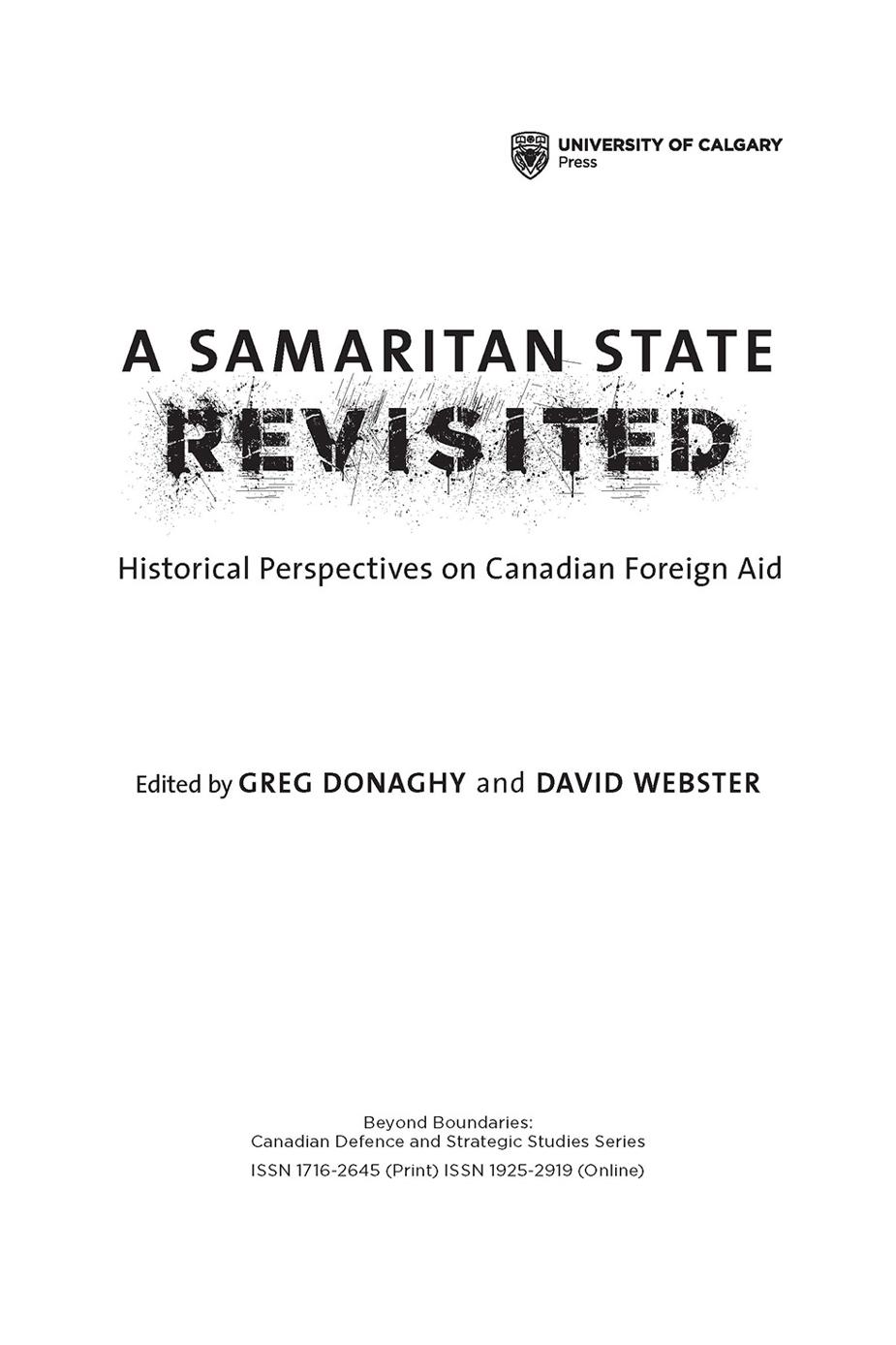 2019 Greg Donaghy and David Webster University of Calgary Press 2500 University - photo 2