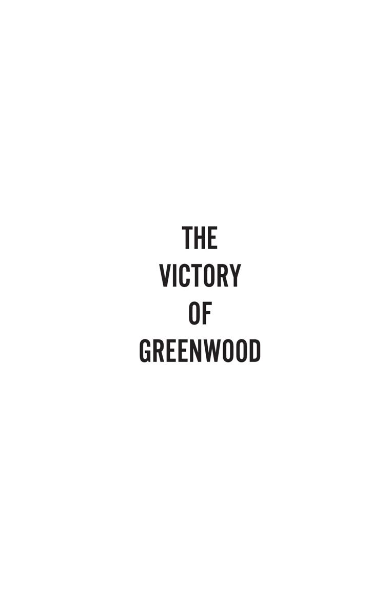 thevictoryofgreenwoodcom facebookcomthevictoryofgreenwood - photo 2