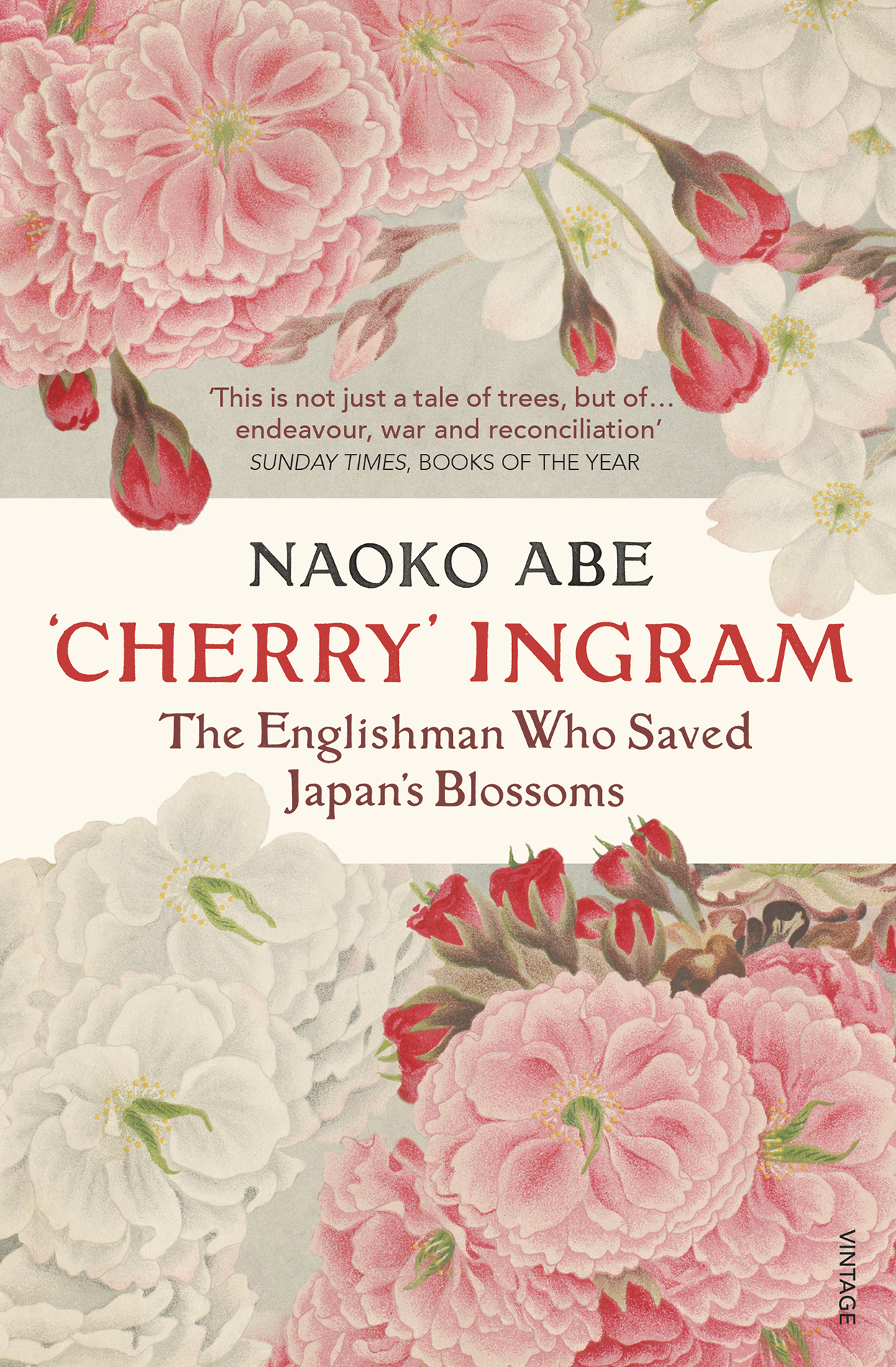 Naoko Abe Cherry Ingram The Englishman Who Saved Japans Blossoms - photo 1