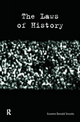 Graeme Donald Snooks - The Laws of History (Routledge Studies in History of Economics)