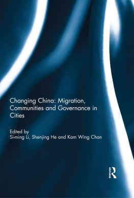Li Si-Ming - Changing China: Migration, Communities and Governance in Cities