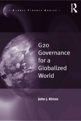 John J. Kirton - G20 Governance for a Globalized World