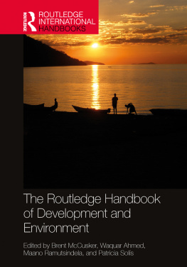 Brent McCusker - The Routledge Handbook of Development and Environment