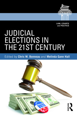 Chris W Bonneau - Judicial Elections in 21st Century