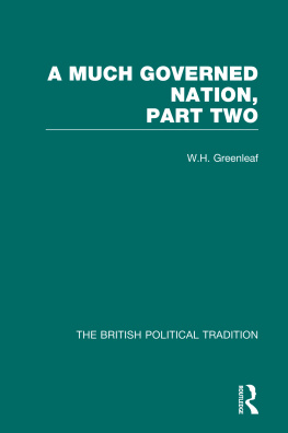 W. H. Greenleaf Much Governed Nation Part 2