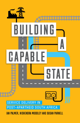 Ian Palmer - Building a Capable State: Service Delivery in Post-Apartheid South Africa