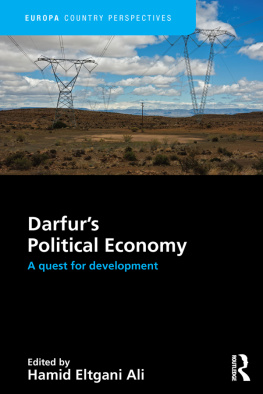 Hamid Eltgani Ali Darfurs Political Economy: A Quest for Development