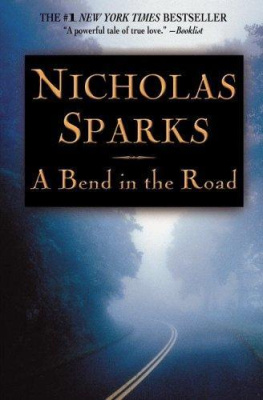 Nicholas Sparks A Bend in the Road