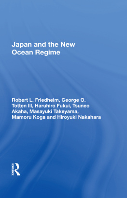 Robert L Friedheim Japan and the New Ocean Regime