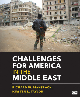 Richard W. - Challenges for America in the Middle East