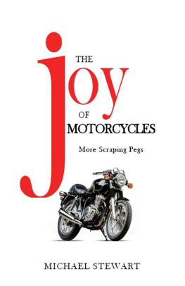 Michael Stewart The Joy of Motorcycles