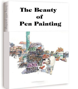 Kevin Todd - The Beauty of Pen Painting: Pen Painting Techniques from Black and White to Color