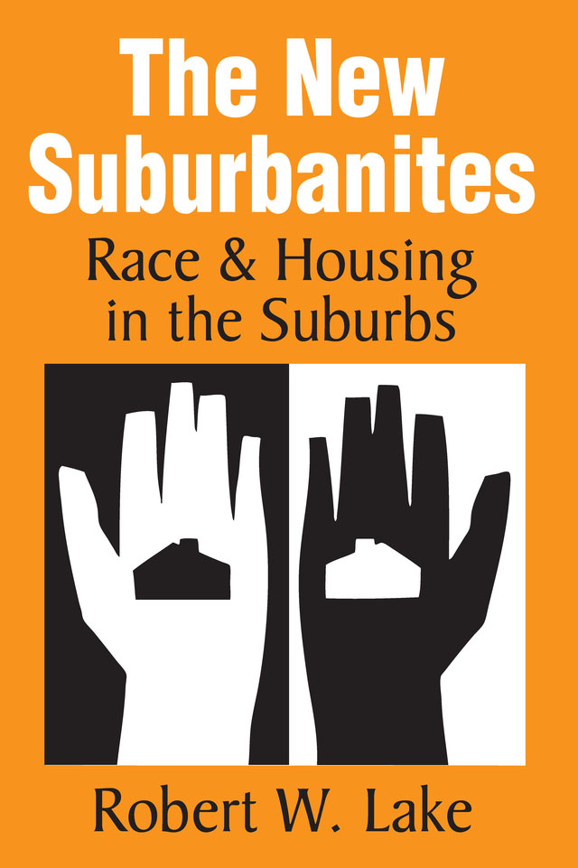 The New Suburbanites The New Suburbanites Race Housing in the Suburbs - photo 1