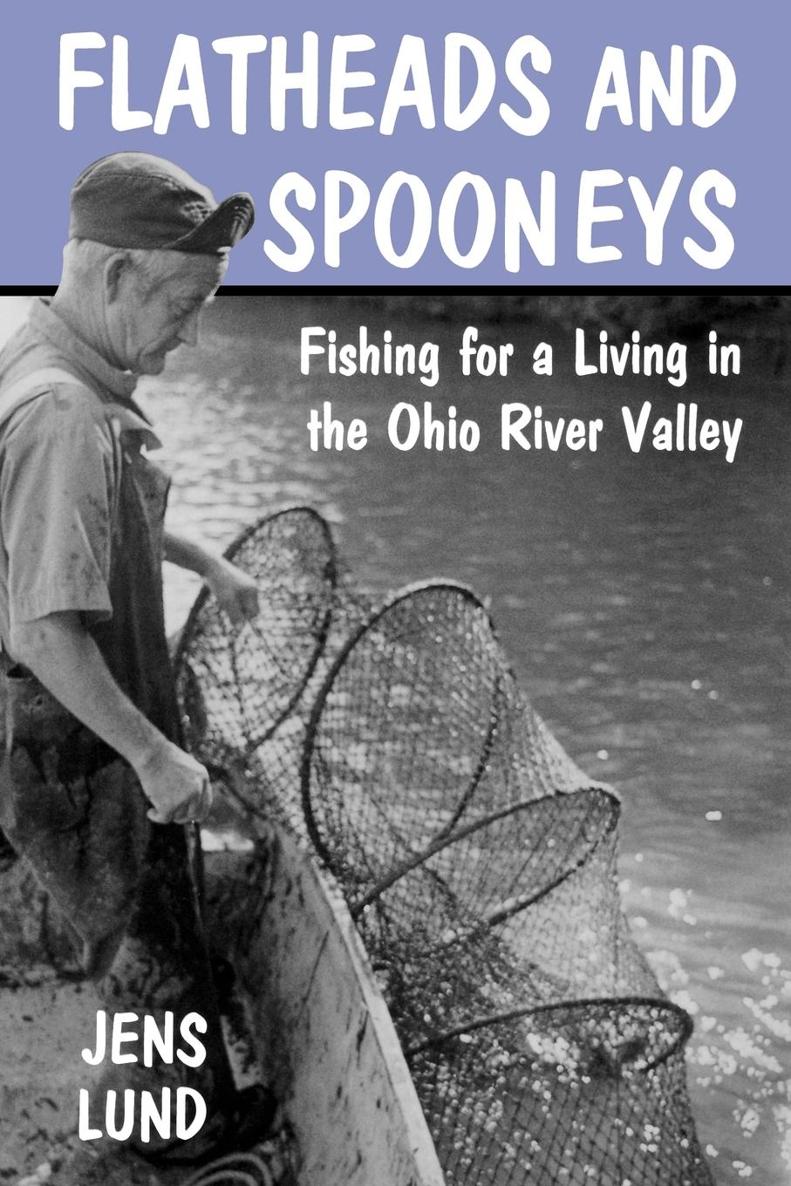 THE OHIO RIVER SERIES Rita Kohn and William Lynwood Montell Series Editors - photo 1