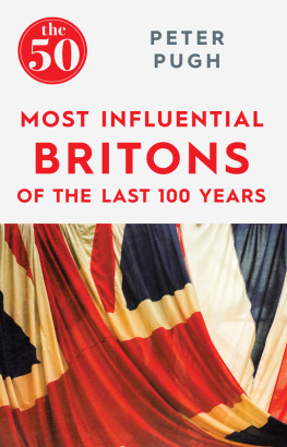 Peter Pugh - The 50 Most Influential Britons of the Past 100 Years