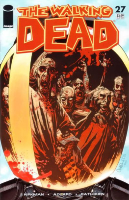 Robert Kirkman - Walking Dead Weekly #27