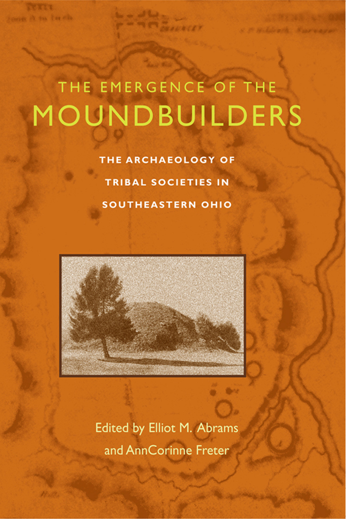 THE EMERGENCE OF THE MOUNDBUILDERS THE EMERGENCE OF THE MOUNDBUILDERS THE - photo 1