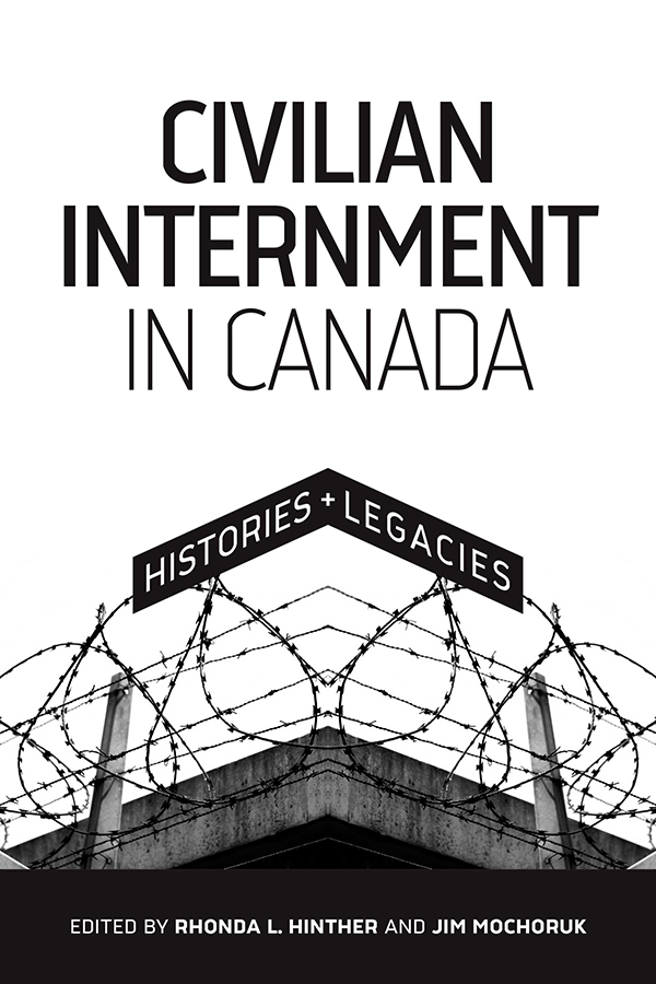 CIVILIAN INTERNMENT IN CANADA Human Rights and Social Justice Series ISSN - photo 1