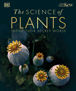 DK - The Science of Plants: Inside their Secret World