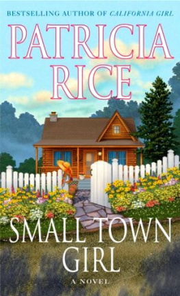 Patricia Rice - Small Town Girl
