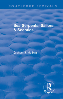 Graham J. McEwan Sea Serpents, Sailors Sceptics