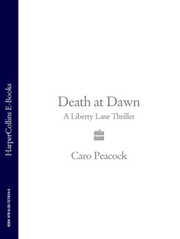 Caro Peacock - Death At Dawn