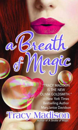 Tracy Madison - A Breath of Magic