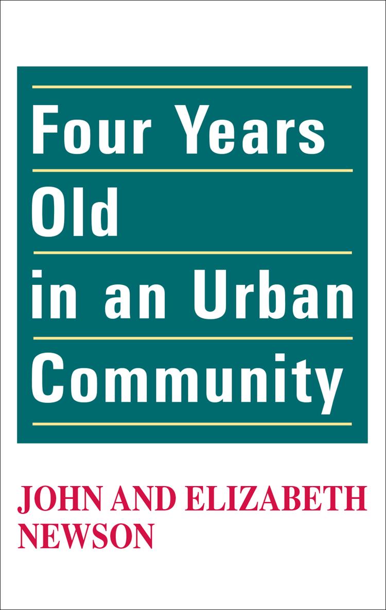 Four Years Old in an Urban Community First published 2009 by Transaction - photo 1