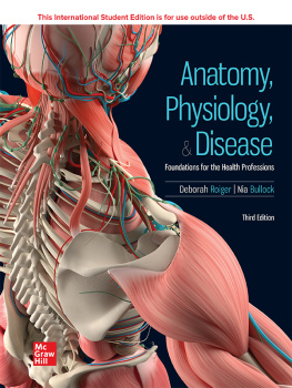 Roiger Deborah - ISE EBook Online Access for Anatomy, Physiology, and Disease: Foundations for the Health Professions, 3e