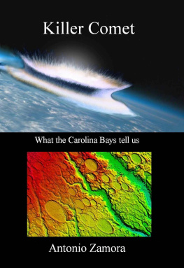 Antonio Zamora Killer Comet: What the Carolina Bays tell us