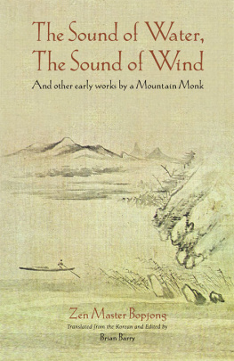 Zen Master Bopjong - The Sound of Water, The Sound of Wind