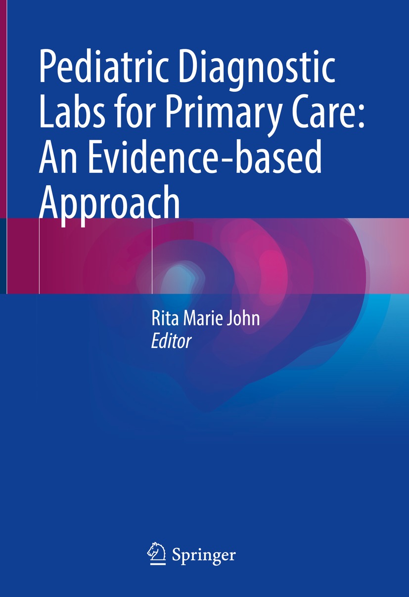 Book cover of Pediatric Diagnostic Labs for Primary Care An Evidence-based - photo 1