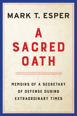 Mark T. Esper - A Sacred Oath